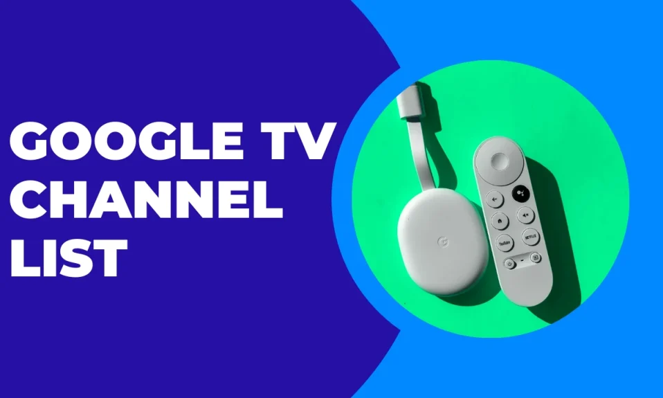 Google TV Channels List